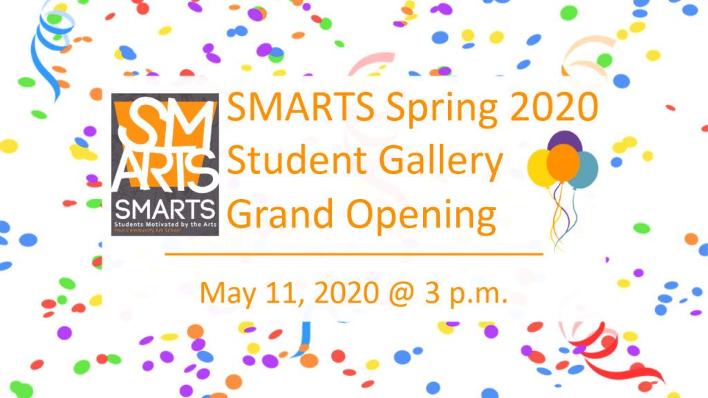 SMARTS Student Gallery 2020 SMARTS Student Gallery 2020